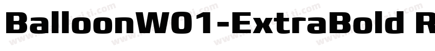 BalloonW01-ExtraBold Regular字体转换